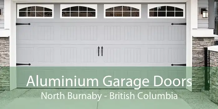 Aluminium Garage Doors North Burnaby - British Columbia