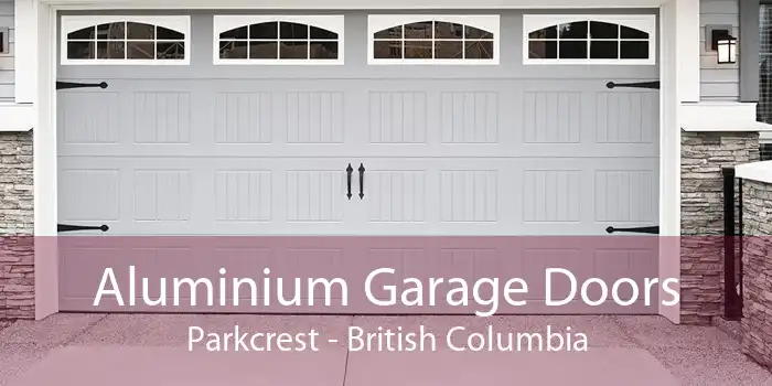 Aluminium Garage Doors Parkcrest - British Columbia