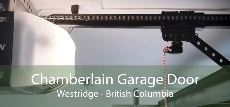 Chamberlain Garage Door Westridge - British Columbia