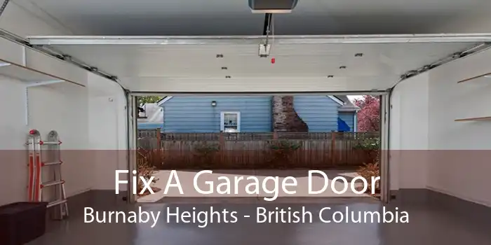 Fix A Garage Door Burnaby Heights - British Columbia
