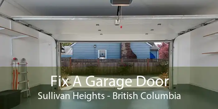 Fix A Garage Door Sullivan Heights - British Columbia