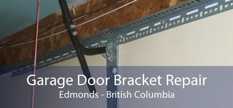 Garage Door Bracket Repair Edmonds - British Columbia
