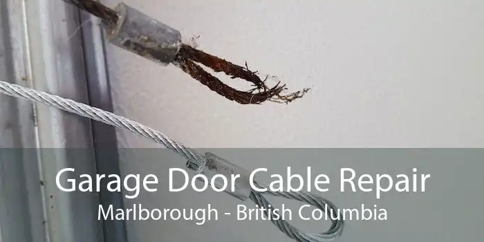Garage Door Cable Repair Marlborough - British Columbia