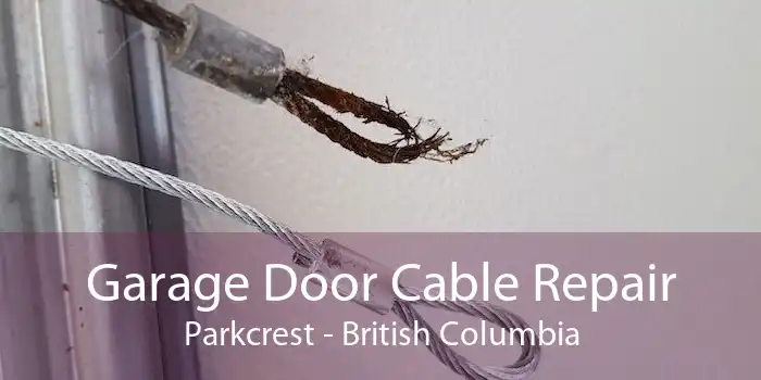 Garage Door Cable Repair Parkcrest - British Columbia