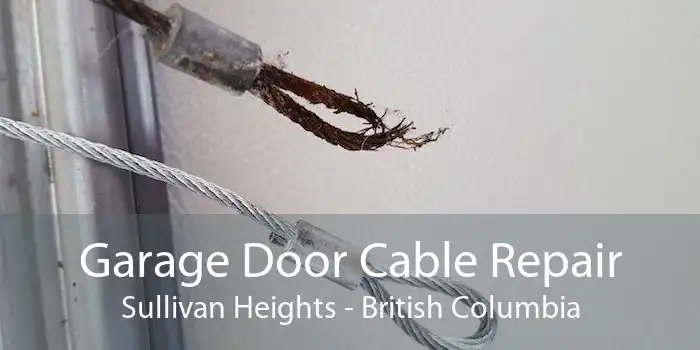 Garage Door Cable Repair Sullivan Heights - British Columbia