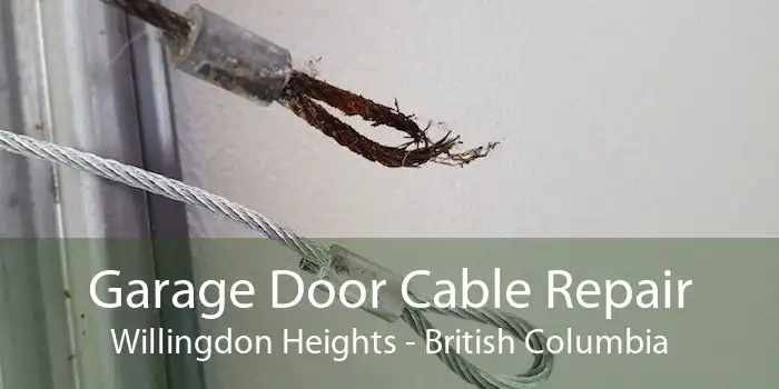 Garage Door Cable Repair Willingdon Heights - British Columbia