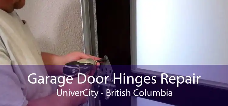 Garage Door Hinges Repair UniverCity - British Columbia