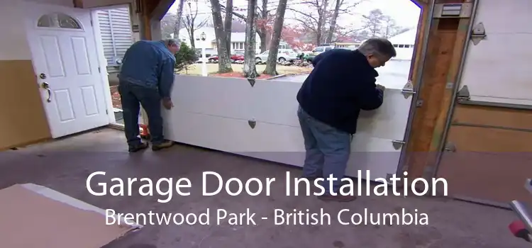 Garage Door Installation Brentwood Park - British Columbia