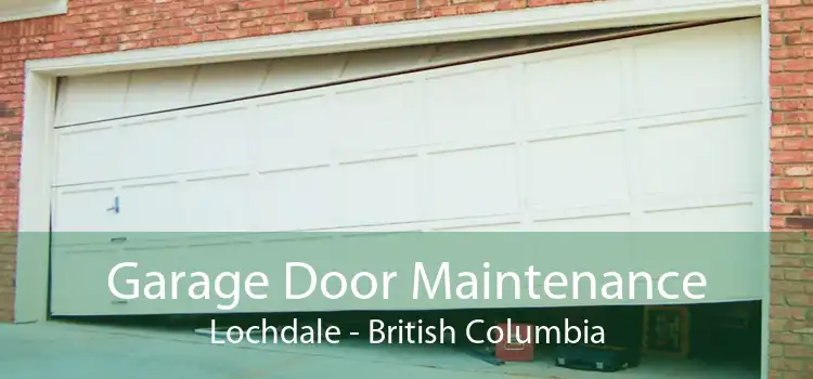 Garage Door Maintenance Lochdale - British Columbia