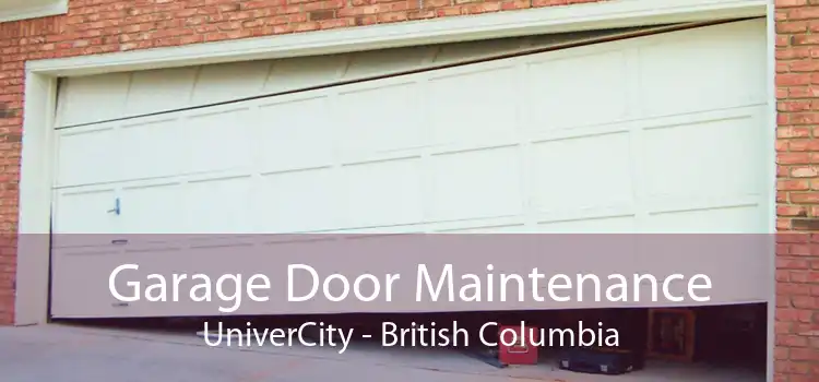 Garage Door Maintenance UniverCity - British Columbia