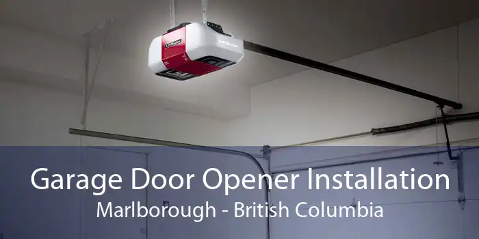 Garage Door Opener Installation Marlborough - British Columbia
