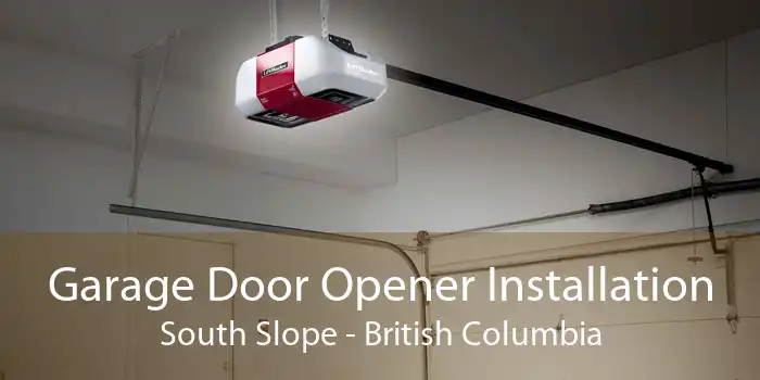 Garage Door Opener Installation South Slope - British Columbia