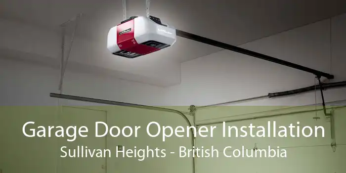 Garage Door Opener Installation Sullivan Heights - British Columbia