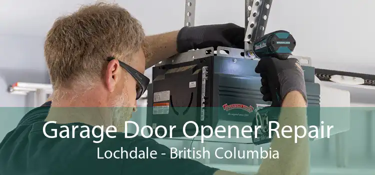 Garage Door Opener Repair Lochdale - British Columbia