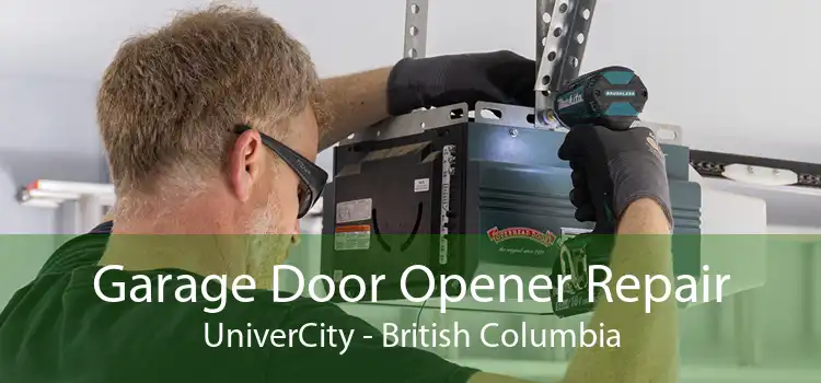 Garage Door Opener Repair UniverCity - British Columbia