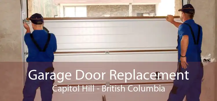 Garage Door Replacement Capitol Hill - British Columbia