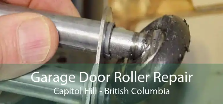 Garage Door Roller Repair Capitol Hill - British Columbia