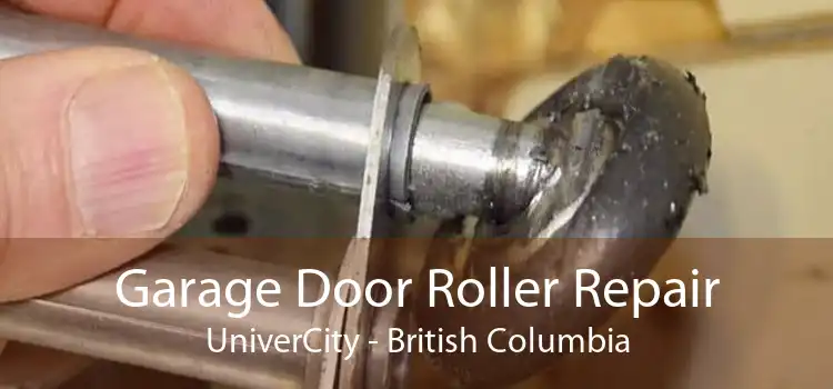 Garage Door Roller Repair UniverCity - British Columbia