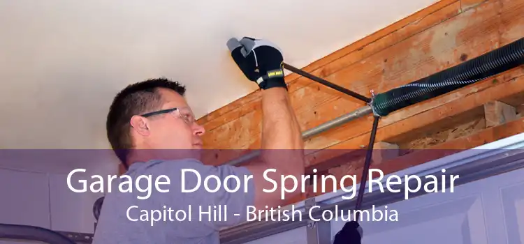 Garage Door Spring Repair Capitol Hill - British Columbia