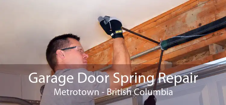 Garage Door Spring Repair Metrotown - British Columbia