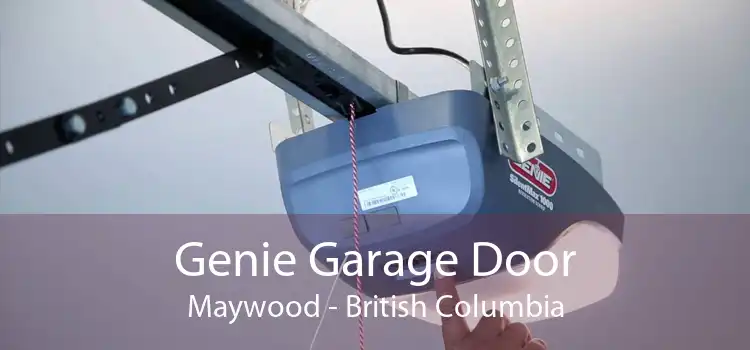 Genie Garage Door Maywood - British Columbia