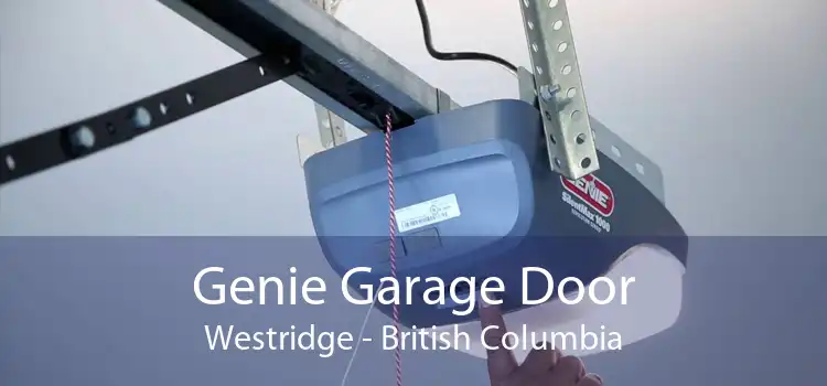 Genie Garage Door Westridge - British Columbia