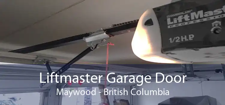 Liftmaster Garage Door Maywood - British Columbia