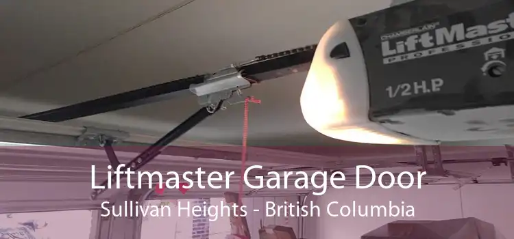 Liftmaster Garage Door Sullivan Heights - British Columbia