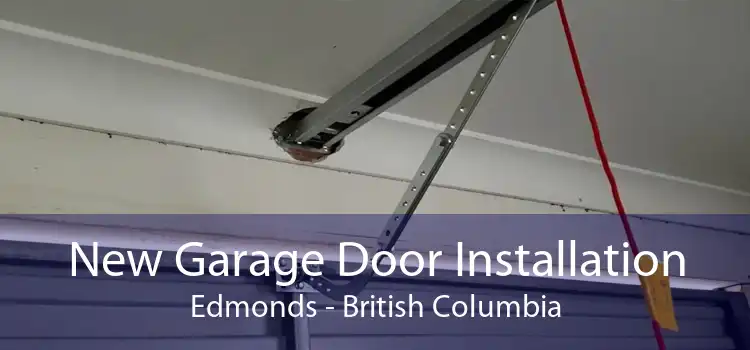 New Garage Door Installation Edmonds - British Columbia