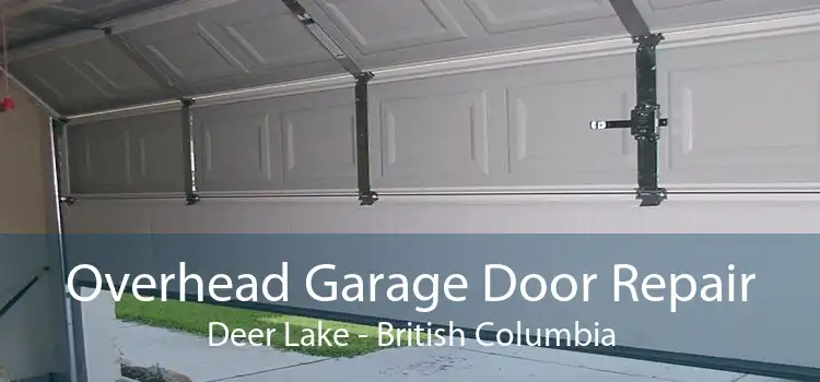 Overhead Garage Door Repair Deer Lake - British Columbia