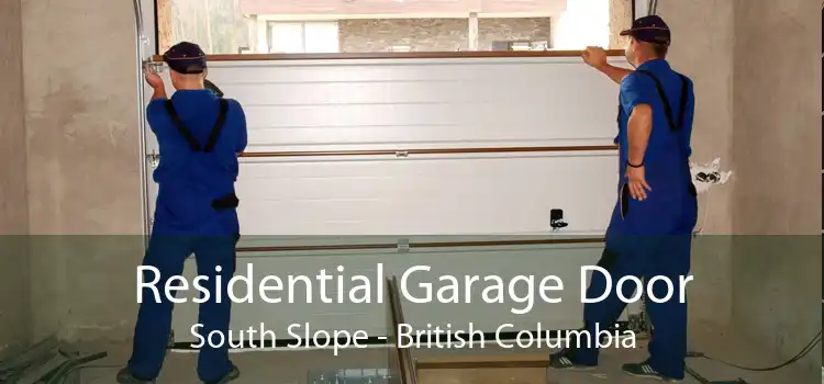 Residential Garage Door South Slope - British Columbia