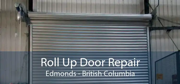 Roll Up Door Repair Edmonds - British Columbia