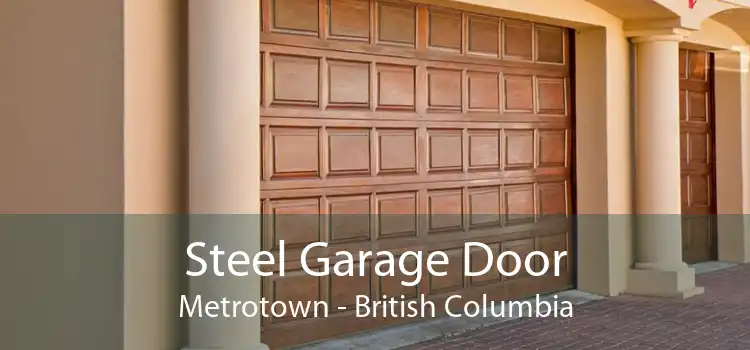 Steel Garage Door Metrotown - British Columbia