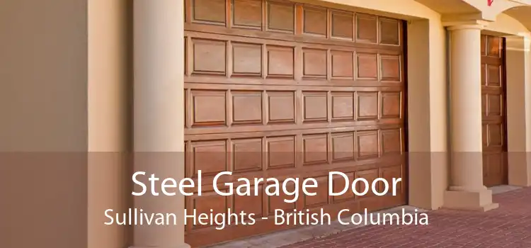 Steel Garage Door Sullivan Heights - British Columbia