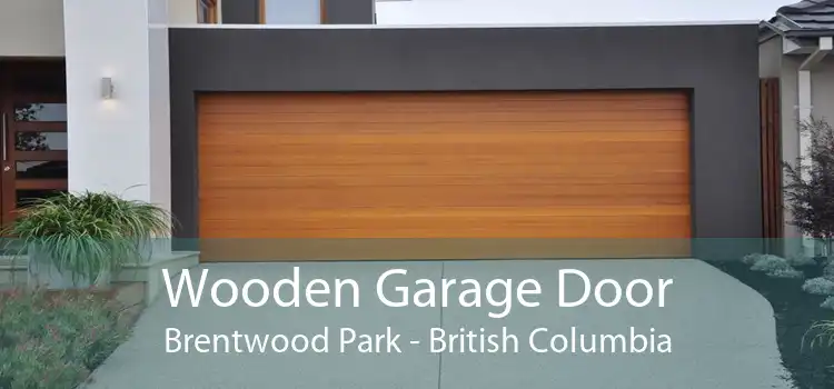 Wooden Garage Door Brentwood Park - British Columbia