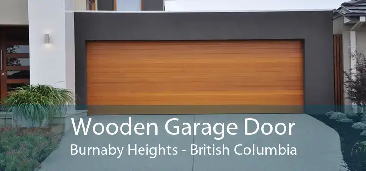 Wooden Garage Door Burnaby Heights - British Columbia