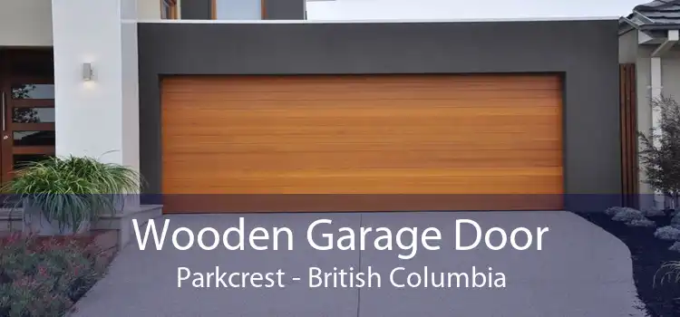 Wooden Garage Door Parkcrest - British Columbia